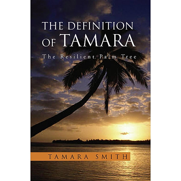 The Definition of Tamara, Tamara Smith