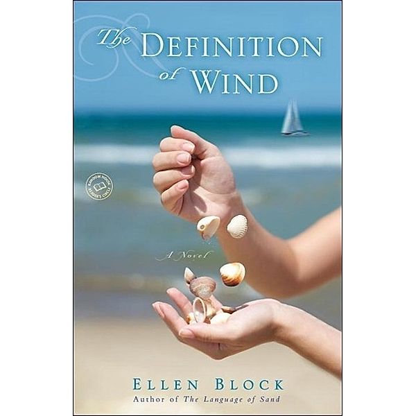 The Definition of Wind, Ellen Block