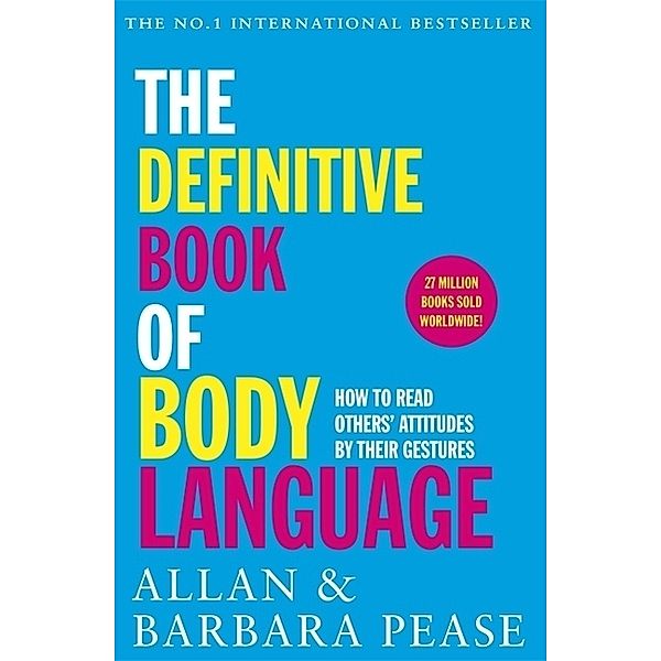 The Definitive Book of Body Language, Allan Pease, Barbara Pease