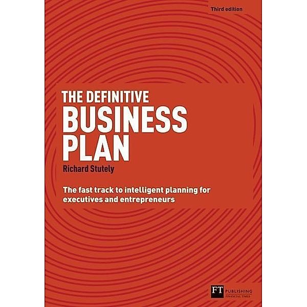 The Definitive Business Plan, Richard Stutely