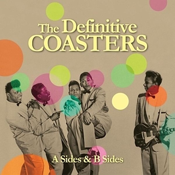 The Definitive Coasters (A Sides & B Sides), The Coasters