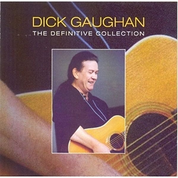 The Definitive Collection, Dick Gaughan