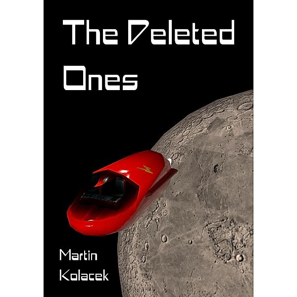 The Deleted Ones, Martin Kolacek