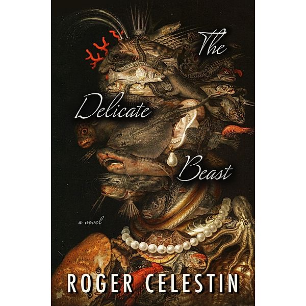 The Delicate Beast, Roger Celestin