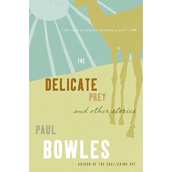 The Delicate Prey, Paul Bowles