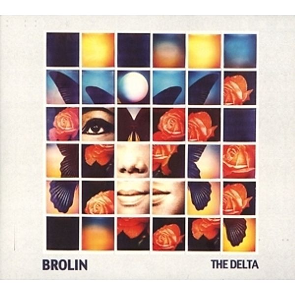 The Delta, Brolin