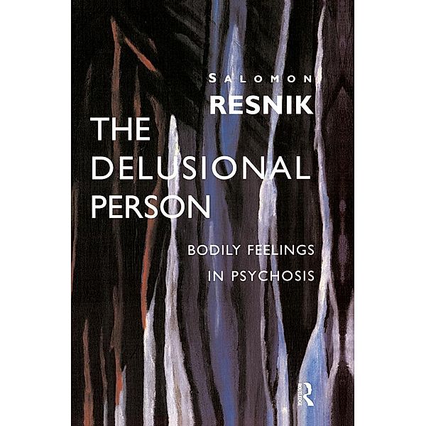 The Delusional Person, Salomon Resnik