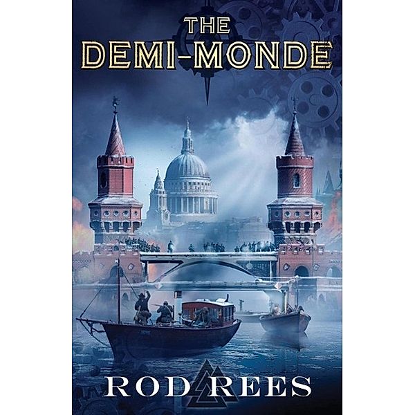 The Demi-Monde, Rod Rees