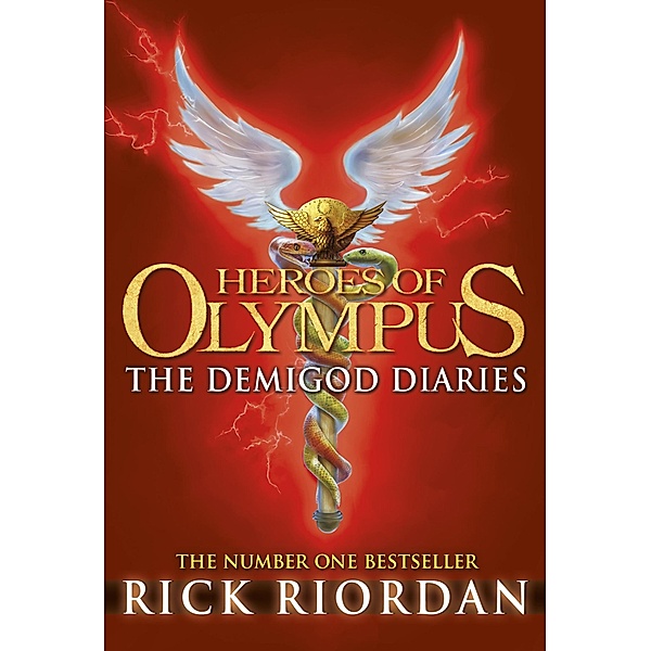 The Demigod Diaries / Heroes of Olympus Bd.6, Rick Riordan