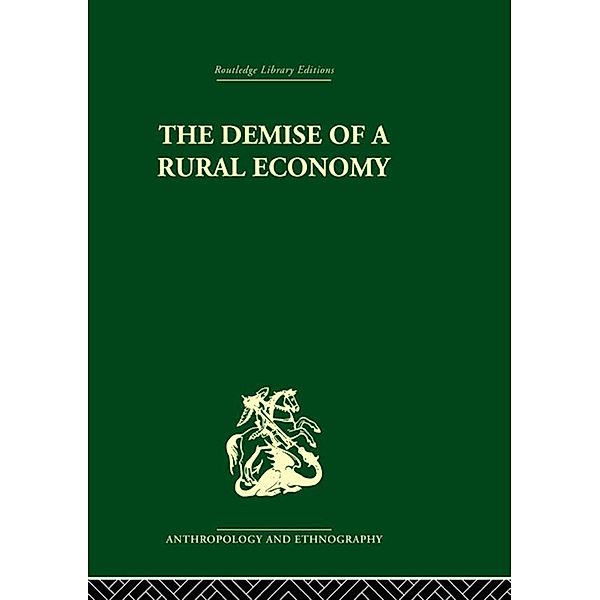 The Demise of a Rural Economy, Stephen Gudeman