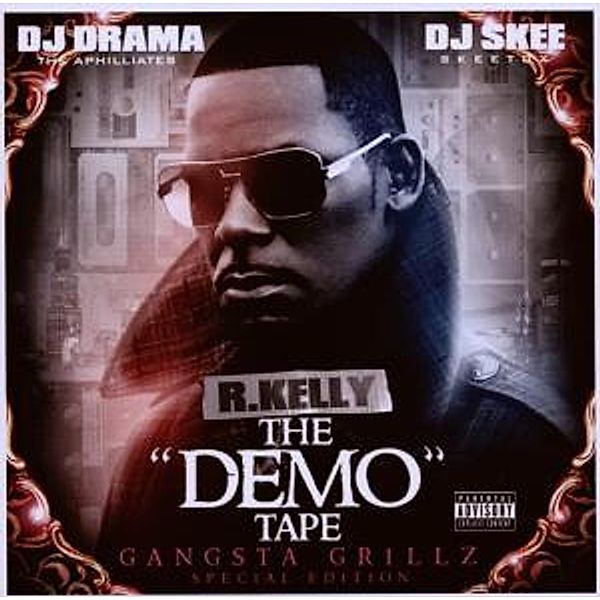 The Demo Tape, R.Kelly