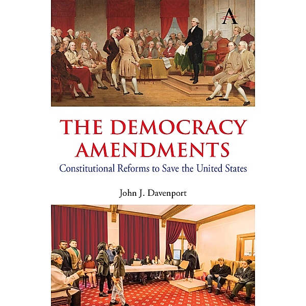 The Democracy Amendments, John J. Davenport