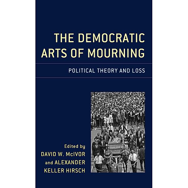 The Democratic Arts of Mourning