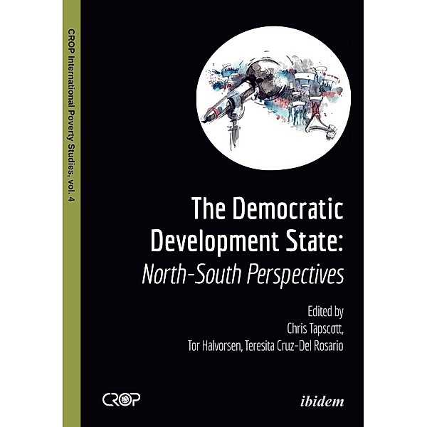 The Democratic Developmental State: North-South Perspectives