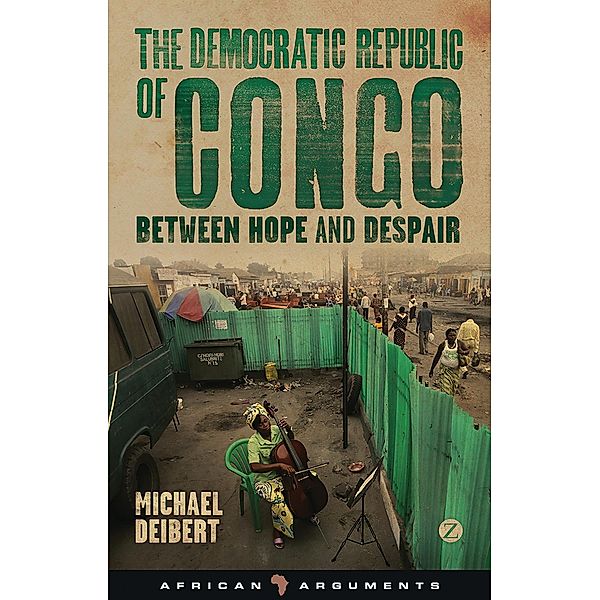 The Democratic Republic of Congo, Michael Deibert