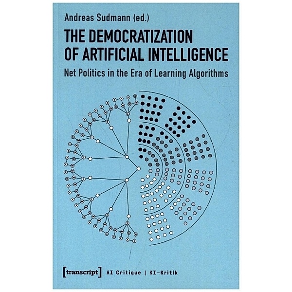 The Democratization of Artificial Intelligence