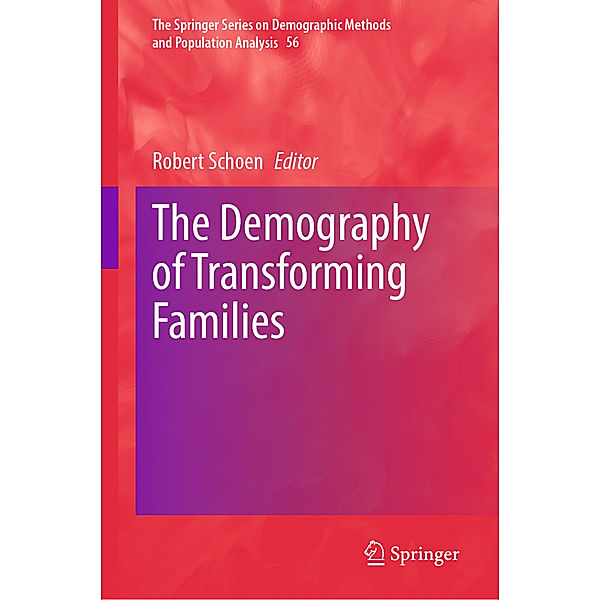 The Demography of Transforming Families