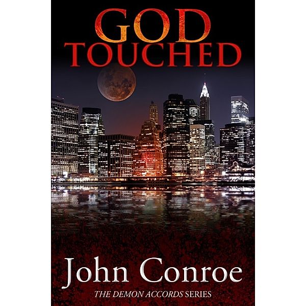 The Demon Accords: God Touched, John Conroe