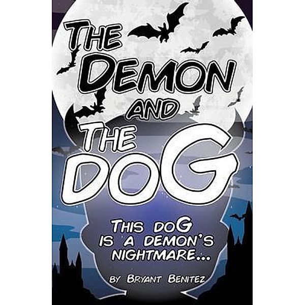 The Demon and The doG, Bryant Benitez