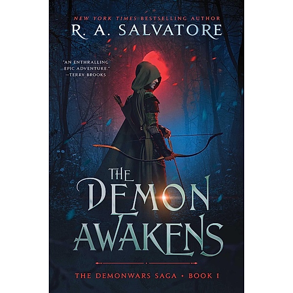 The Demon Awakens, R. A. Salvatore