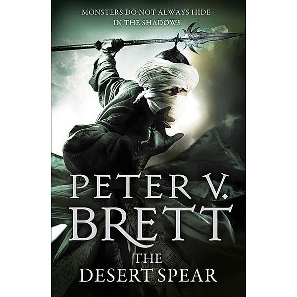 The Demon Cycle 02. The Desert Spear, Peter V. Brett