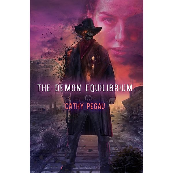 The Demon Equilibrium, Cathy Pegau