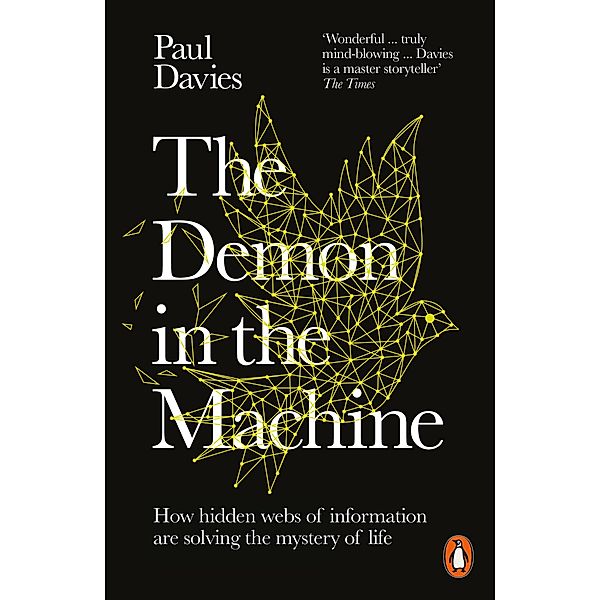 The Demon in the Machine, Paul Davies