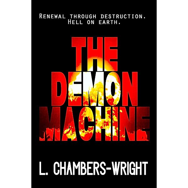 The Demon Machine, L. Chambers Wright