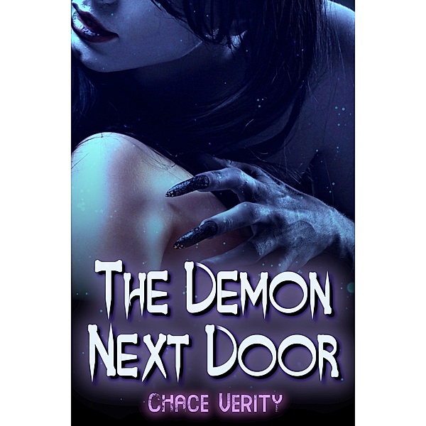 The Demon Next Door, Chace Verity