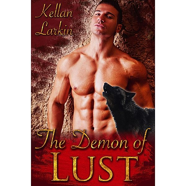 The Demon of Lust, Kellan Larkin