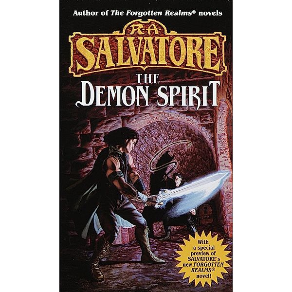 The Demon Spirit / The DemonWars Saga Bd.2, R. A. Salvatore