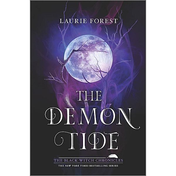 The Demon Tide / The Black Witch Chronicles Bd.4, Laurie Forest