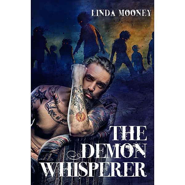 The Demon Whisperer, Linda Mooney