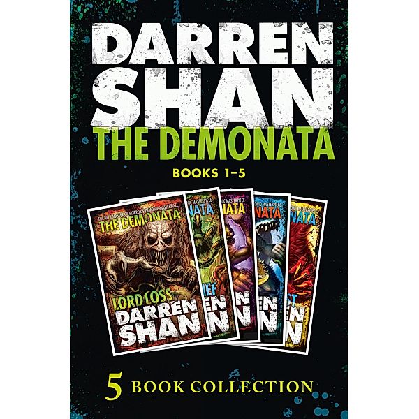 The Demonata 1-5 (Lord Loss; Demon Thief; Slawter; Bec; Blood Beast) (The Demonata), Darren Shan