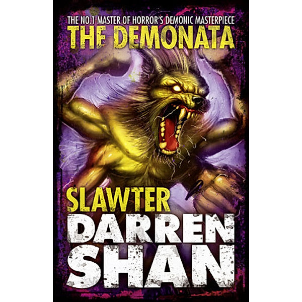 The Demonata / Book 3 / The Slawter, Darren Shan