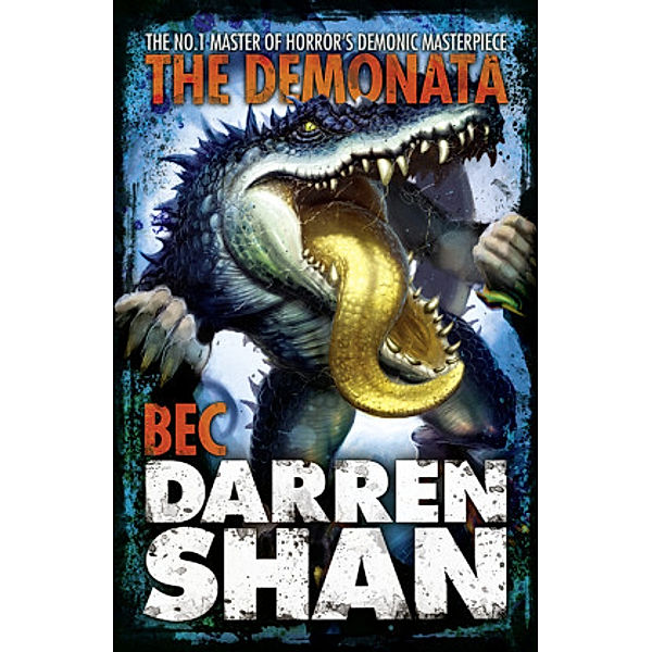 The Demonata / Book 4 / The Bec, Darren Shan