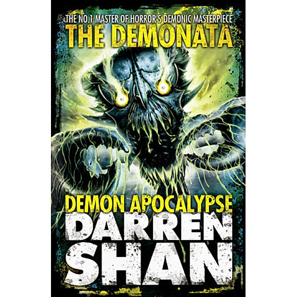 The Demonata / Book 6 / The Demon Apocalypse, Darren Shan