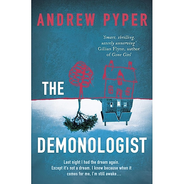 The Demonologist, Andrew Pyper