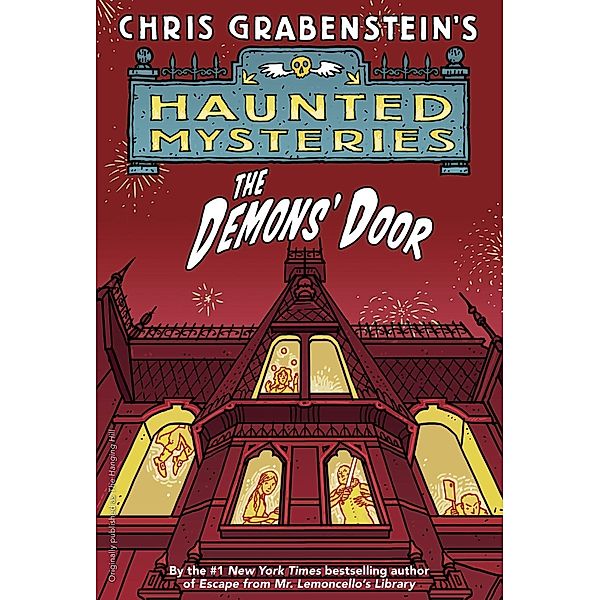 The Demons' Door / A Haunted Mystery Bd.2, Chris Grabenstein