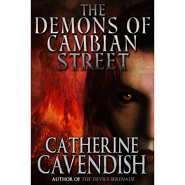 The Demons of Cambian Street, Catherine Cavendish