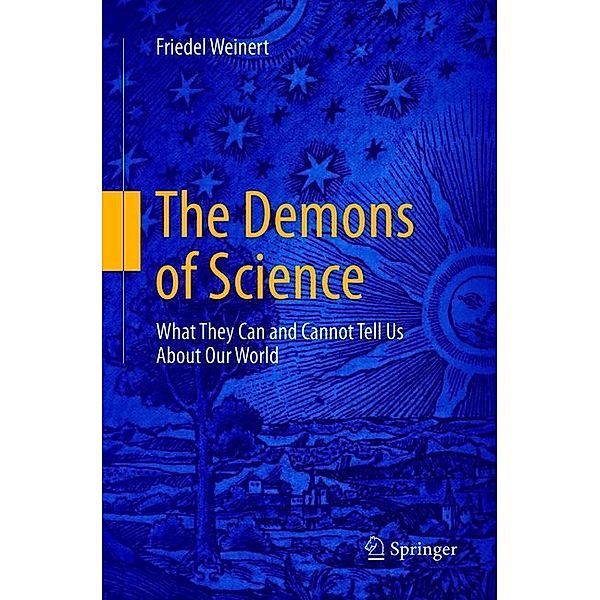 The Demons of Science, Friedel Weinert