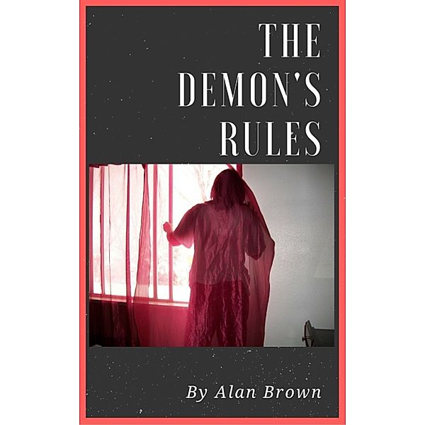 The Demon's Rules, Alan Brown