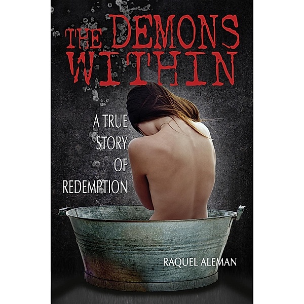 The Demons Within / Heritage Builders, Raquel Aleman