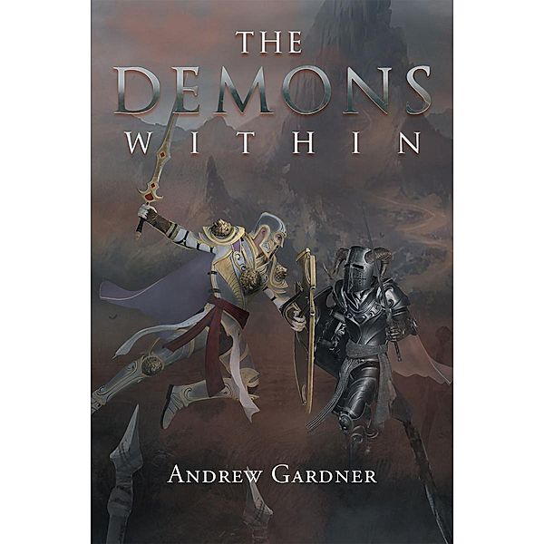 The Demons Within / Page Publishing, Inc., Andrew Gardner