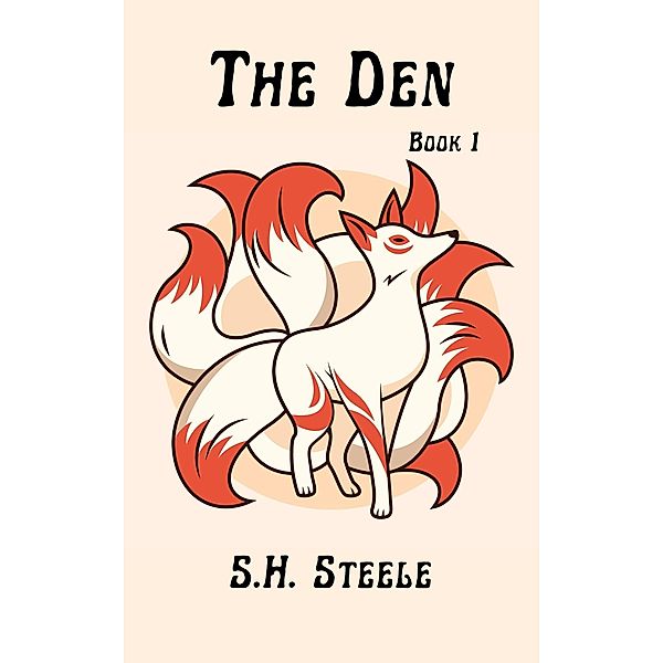 The Den / The Den, S. H. Steele