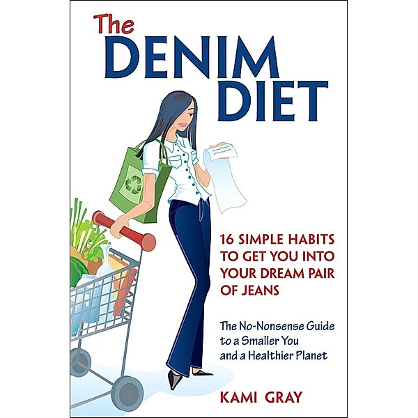 The Denim Diet, Kami Gray