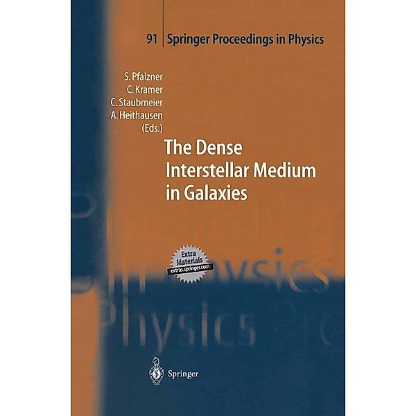 The Dense Interstellar Medium in Galaxies / Springer Proceedings in Physics Bd.91