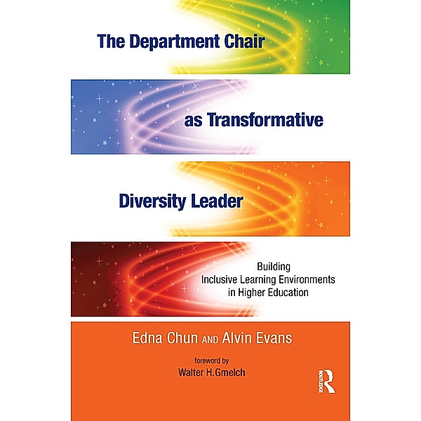 The Department Chair as Transformative Diversity Leader, Edna Chun, Alvin Evans