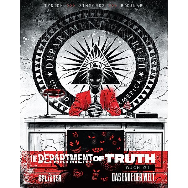 The Department of Truth. Band 1 / The Department of Truth Bd.1, James Tynion Iv.