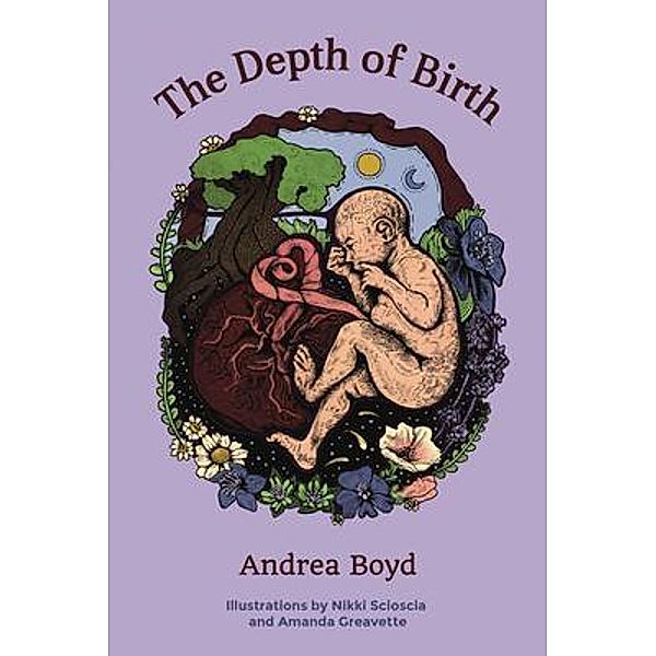 The Depth of Birth, Andrea Boyd